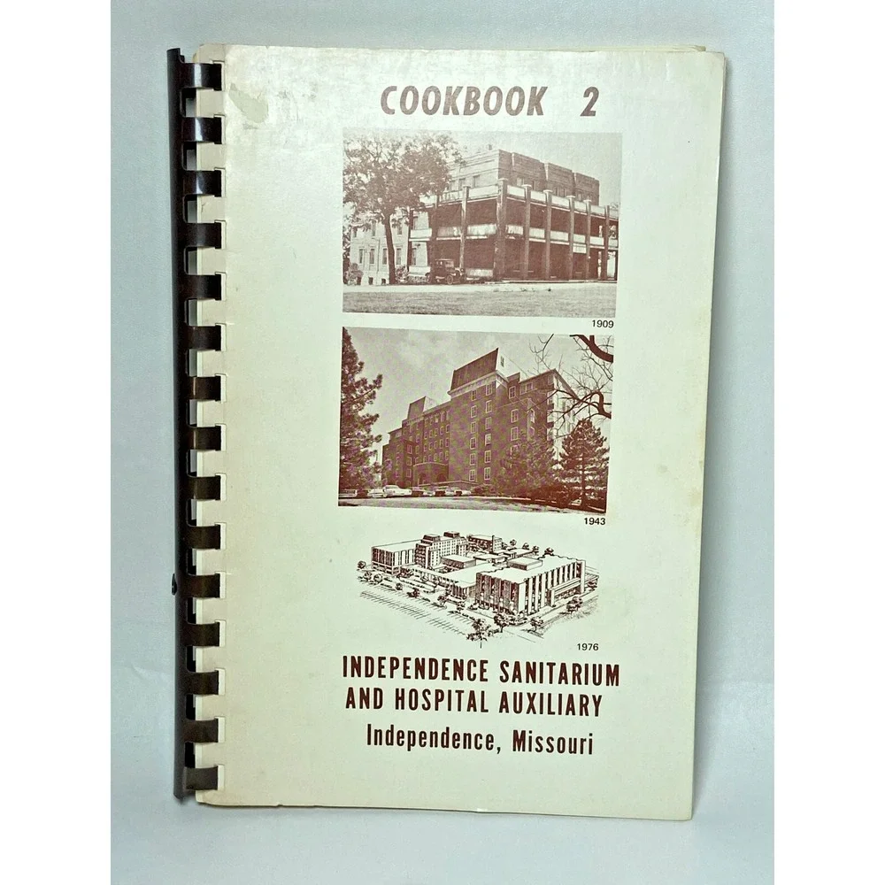Independence Missouri Sanitarium Psychopathic Hospital‎ Auxiliary Cookbook VTG